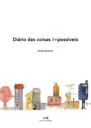 Diário das Coisas Impossíveis