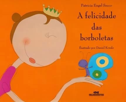 Felicidade das Borboletas, A