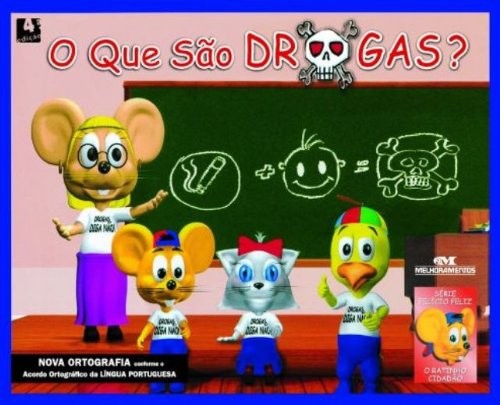 Que Sao Drogas , O