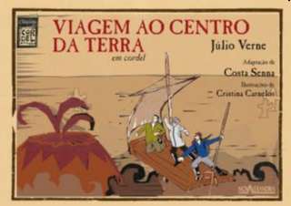 Viagem ao Centro da Terra em Cordel
