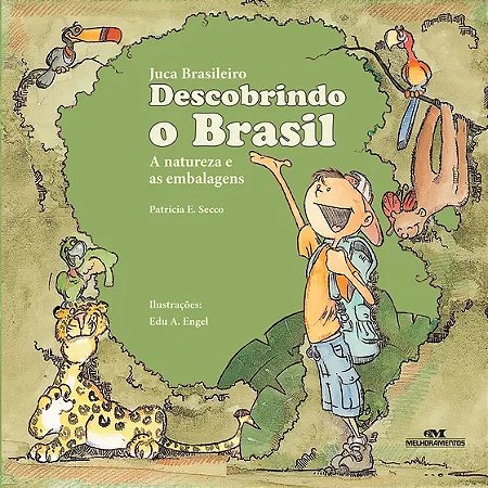 Juca Brasileiro Descobrindo o Brasil