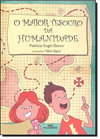 Maior Tesouro da Humanidade, O