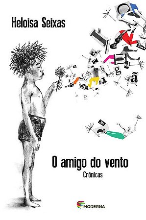 Amigo do Vento, o - Cronicas