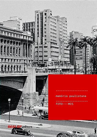 Memoria Paulistana - Foto Mis