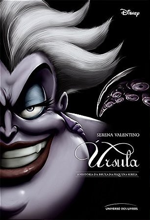 Ursula - a Historia da Bruxa da Pequena Sereia