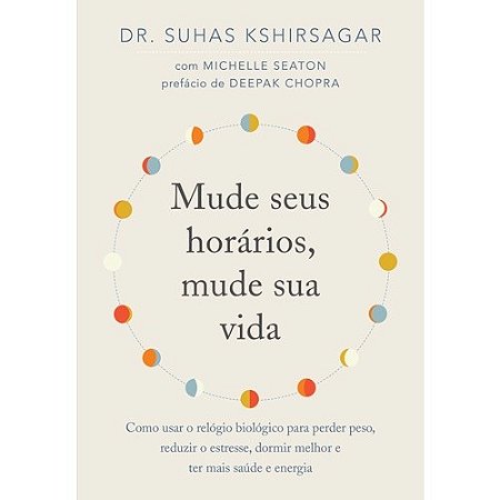 Mude Seus Horarios, Mude Sua Vida