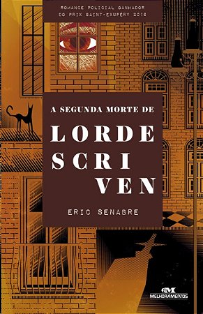 Segunda Morte de Lorde Scrivens, A