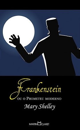 Frankenstein - Col. a Obra-prima de Cada Autor