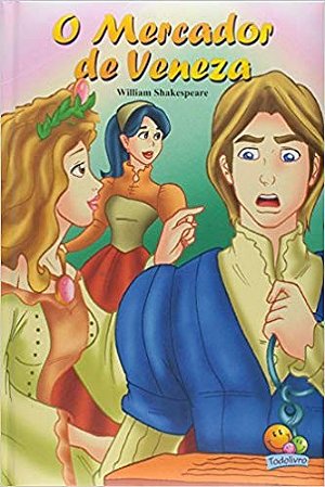 Mercador de Veneza, o - Col. Classicos Universais