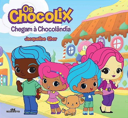 Chocolix Chegam a Chocolandia, os