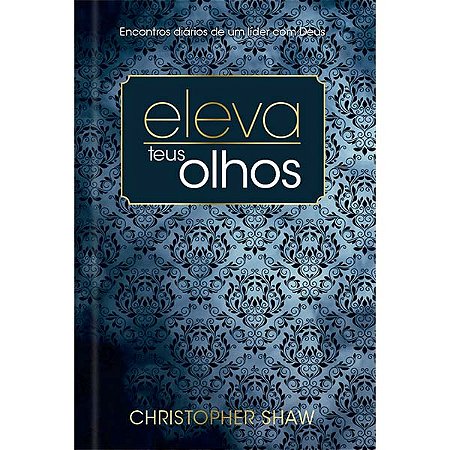 Eleva Teus Olhos - Luxo