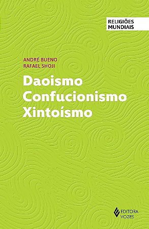 Daoismo Confuncionismo Xintoismo