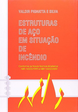 Estruturas de Aco em Situacao Incendio