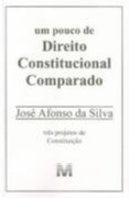Pouco de Direito Constitucional Comparado, Um