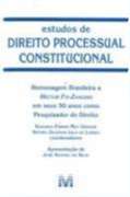 Estudos de Direito Processual Constitucional