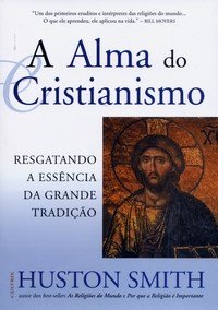 Alma do Cristianismo, A