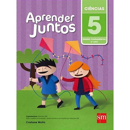 Aprender Juntos - Ciencias - 5 ano