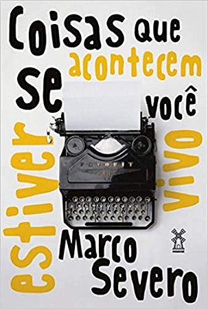 Coisas Que Acontecem se Voce Estiver Vivo