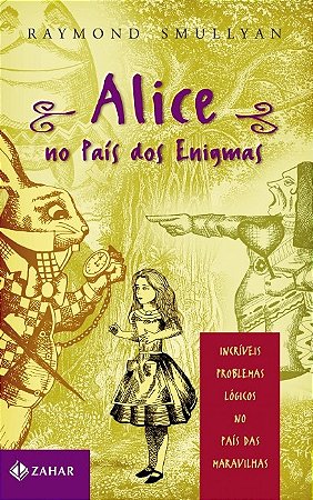 Alice no Pais dos Enigmas
