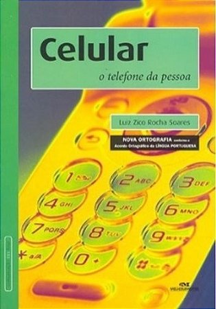 Celular -  o Telefone da Pessoa