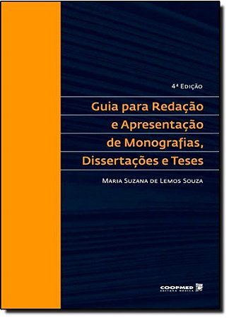Guia para Redacao e Apresentacao de Monografias, Dissertacoes e Teses