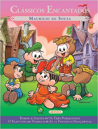 Turma da Monica - Classicos  Encantados