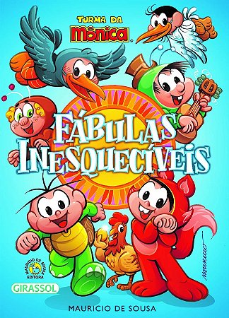 Turma da Monica: Fabulas Inesqueciveis
