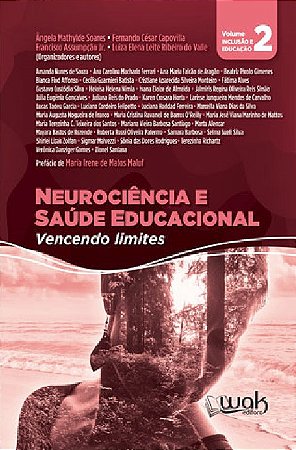Neuciencia e Saude Educacional : Vencendo Limites - Volume 2