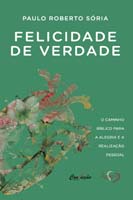 Felicidade de Verdade