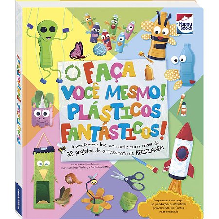 Faça Você Mesmo - Plásticos Fantásticos