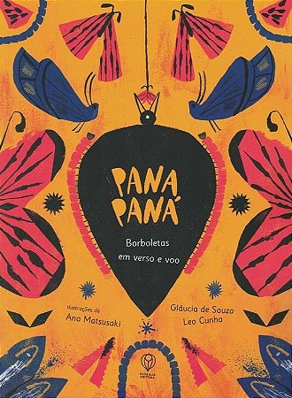 Panapana: Borboletas em Verso e Voo