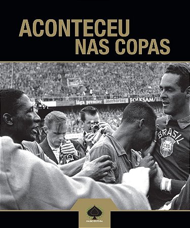 Aconteceu Nas Copas