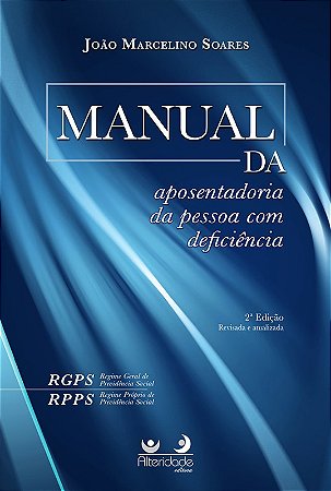 Manual da Aposentadoria da Pessoa com Deficiencia