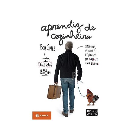 Aprendiz de Cozinheiro - Separar, Viajar E... Cozinhar na Franca e na Itali