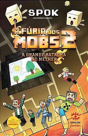 Furia dos Mobs 2, A: a Grande Batalha no Nether