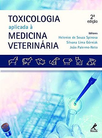 Toxicologia Aplicada a Medicina Veterinaria