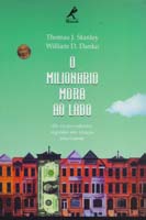Milionario Mora ao Lado, O
