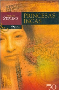 Princesas Incas - Col. a Historia Como Romance