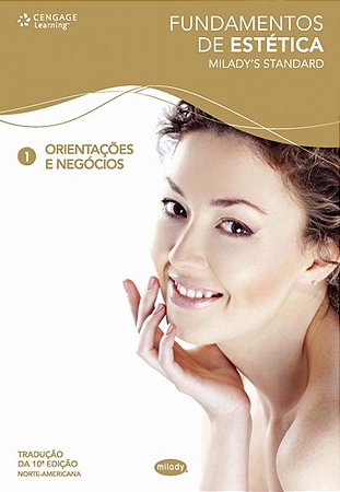 Fundamentos de Estetica 1: Orientacoes e Negocios