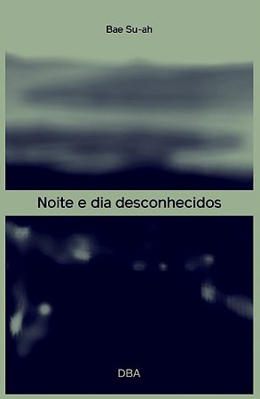Noite e Dia Desconhecidos