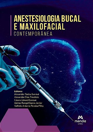 Anestesiologia Bucal e Maxilofacial Contemporanea