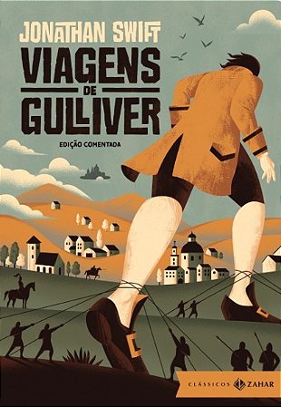 Viagens de Gulliver: Edicao Comentada