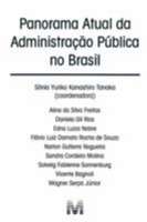 Panorama Atual da Administracao Publica no Brasil