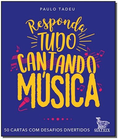 Responda Tudo Cantando Musica