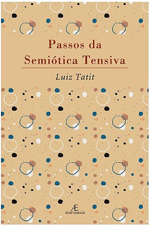 Passos da Semiotica Tensiva