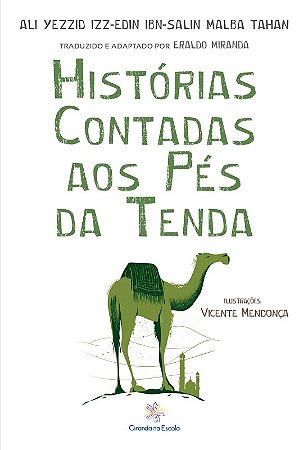Historias Contadas Aos Pes da Tenda