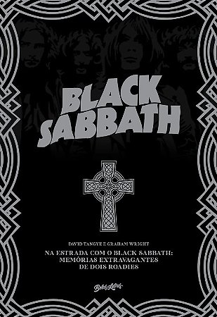 Na Estrada com o Black Sabbath: Memorias Extravagantes de Dois Roadies