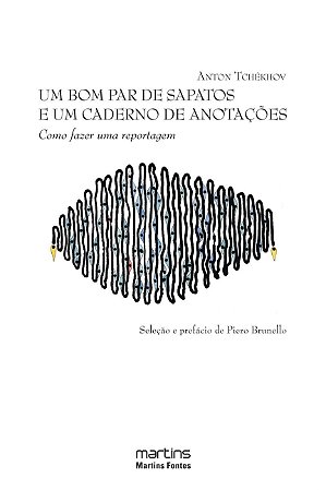 Bom par de Sapatos e Um Caderno de Anotacoes, Um- Como Fazer Uma Reportagem