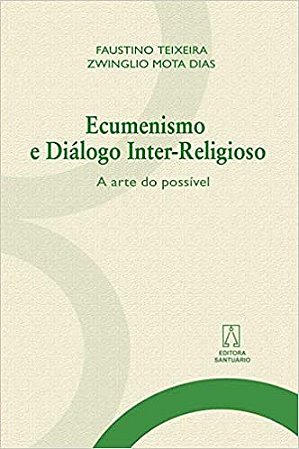 Ecumenismo e Dialogo Inter-religioso
