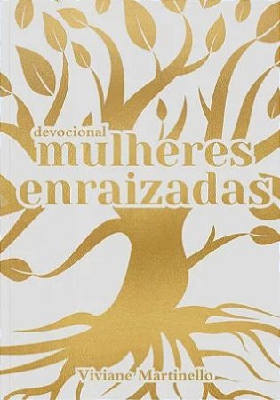 Mulheres Enraizadas